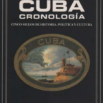 Cuba_Cronologia Cuba Cronología