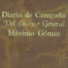 DiarioCampDeMaximoGomez Diario de Campaña de Máximo Gómez