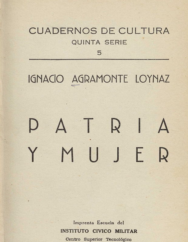 Ignacio Agramonte: Patria y Mujer