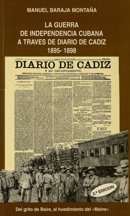 La guerra de independencia cubana a través de Diario de Cadiz 1895-1898