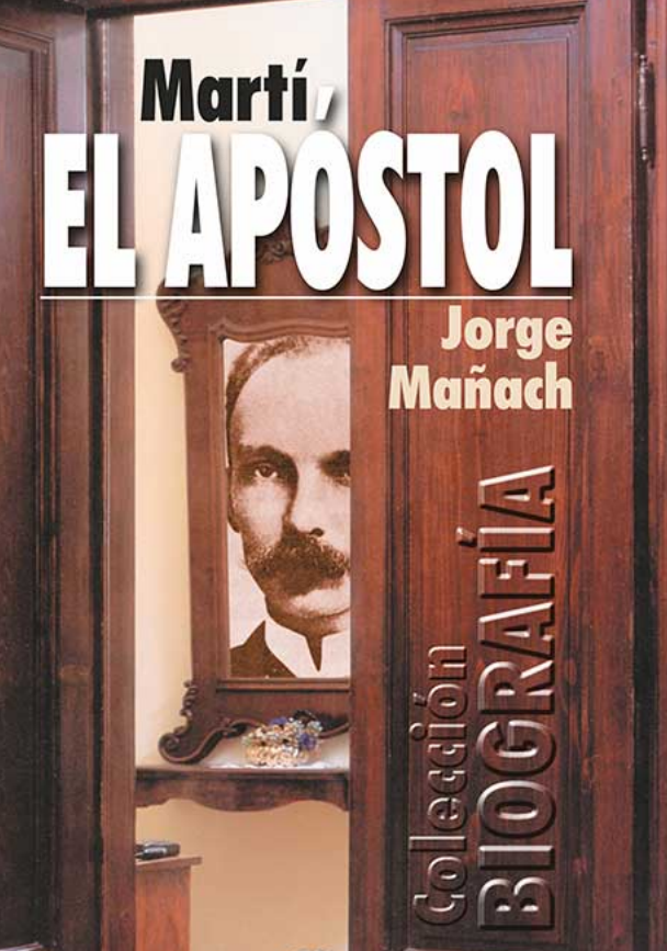 Martí, el Apóstol